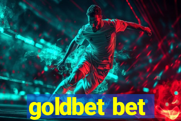 goldbet bet